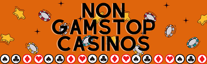 Exploring Casinos Not Registered on GamStop A Comprehensive Guide
